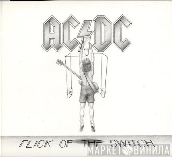  AC/DC  - Flick Of The Switch