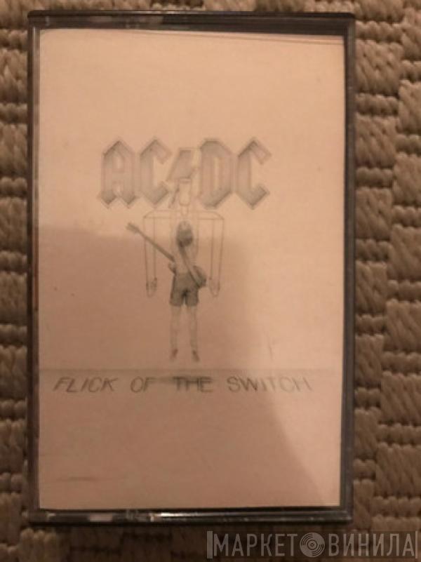  AC/DC  - Flick Of The Switch