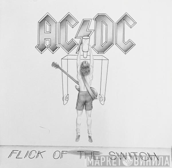  AC/DC  - Flick Of The Switch