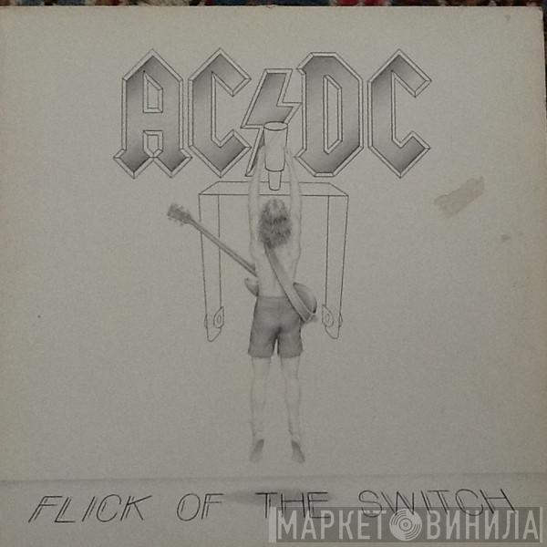  AC/DC  - Flick Of The Switch