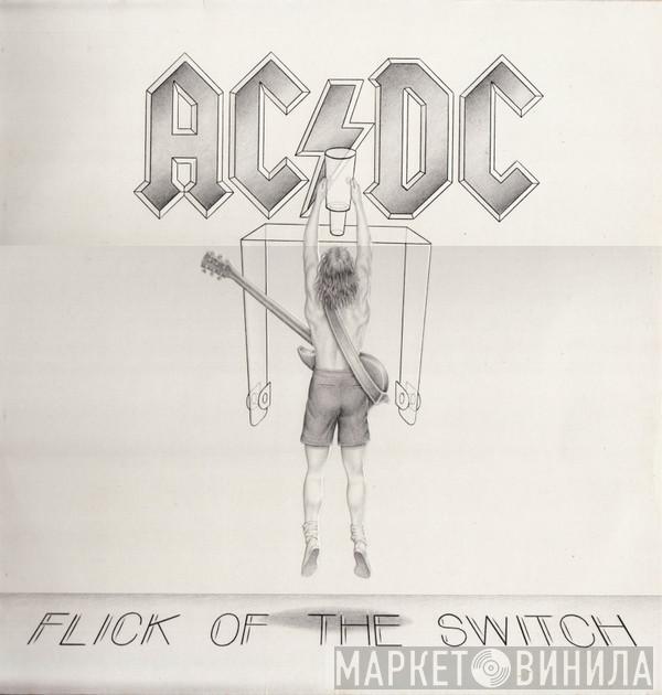  AC/DC  - Flick Of The Switch