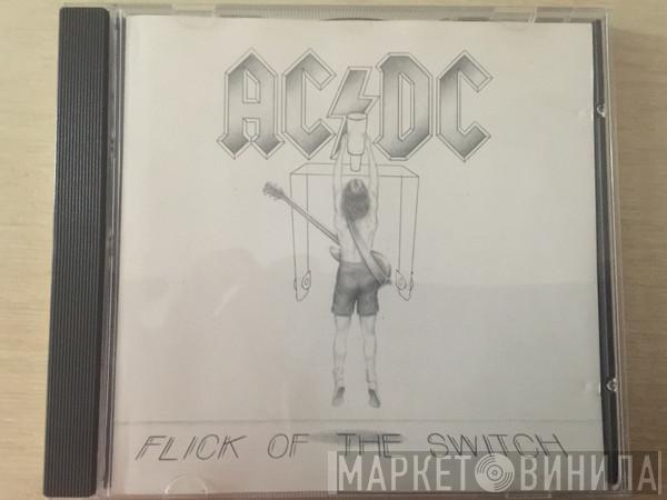  AC/DC  - Flick Of The Switch