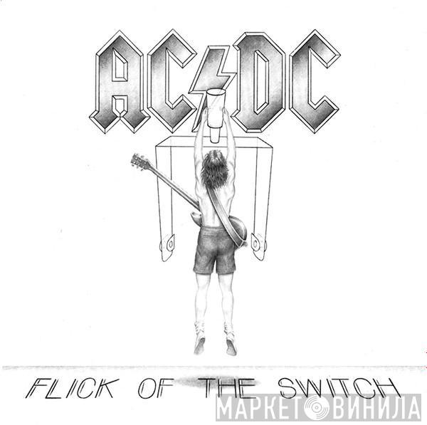  AC/DC  - Flick Of The Switch