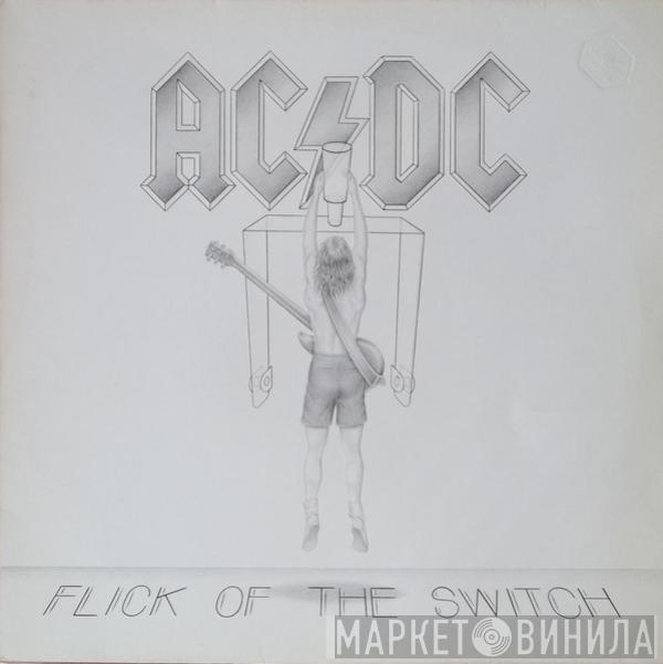  AC/DC  - Flick Of The Switch