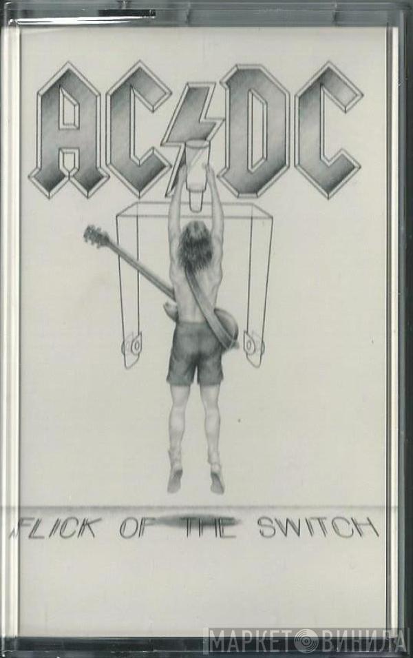  AC/DC  - Flick Of The Switch