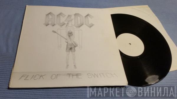  AC/DC  - Flick Of The Switch