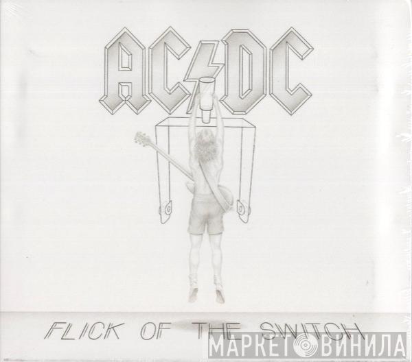  AC/DC  - Flick Of The Switch