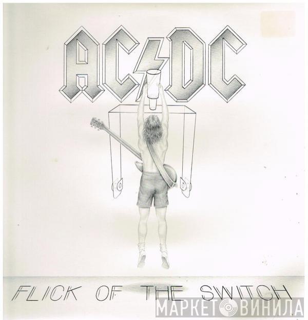  AC/DC  - Flick Of The Switch