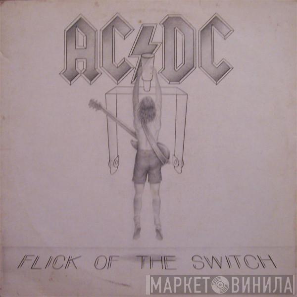  AC/DC  - Flick Of The Switch