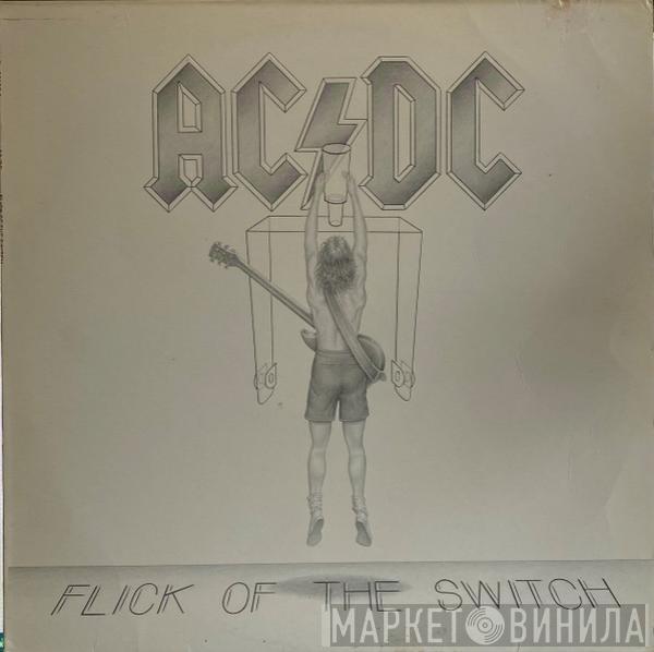  AC/DC  - Flick Of The Switch