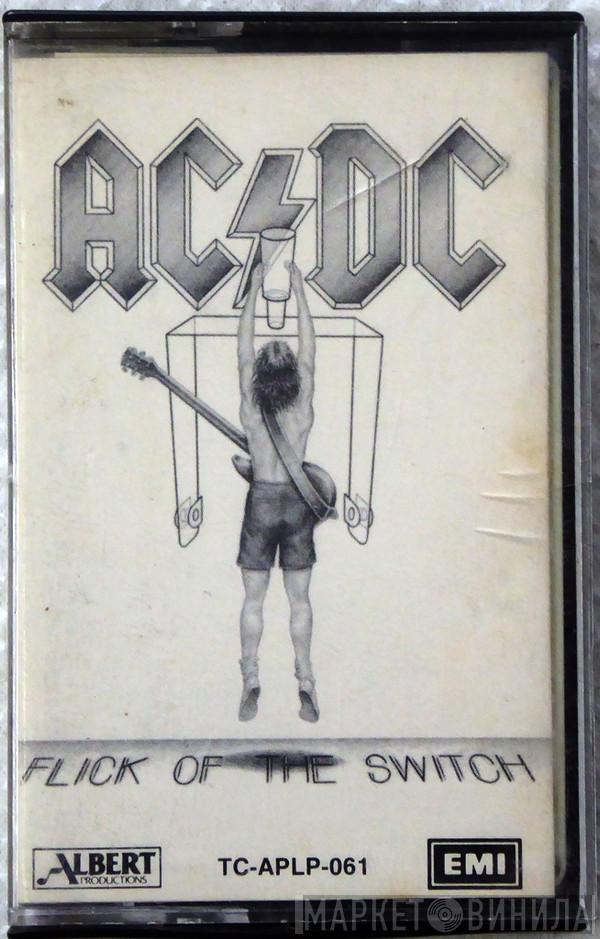  AC/DC  - Flick Of The Switch