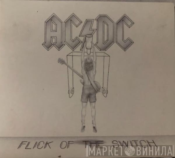  AC/DC  - Flick Of The Switch