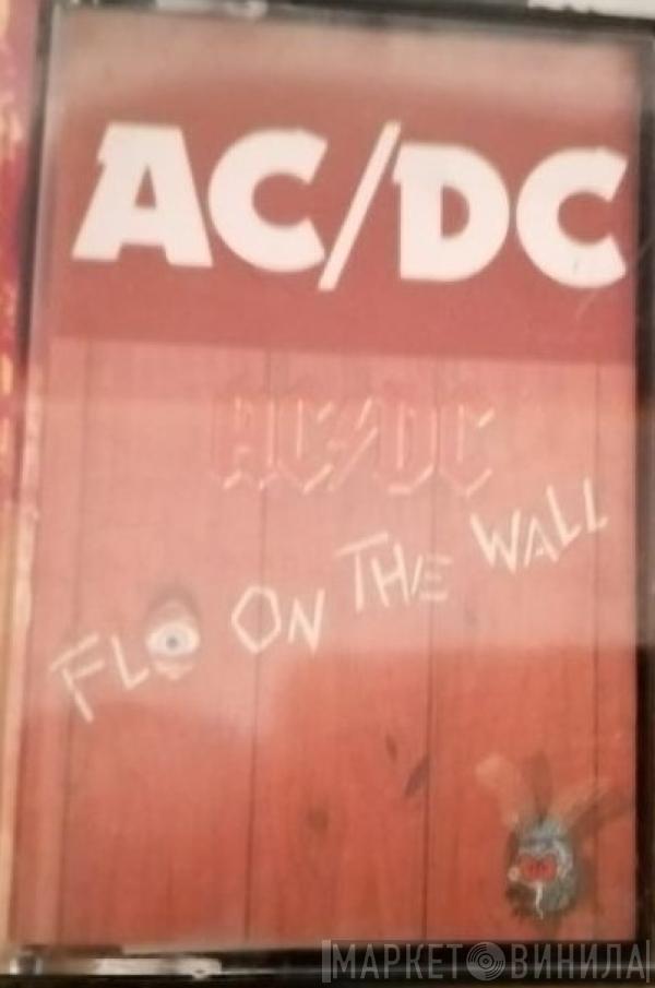  AC/DC  - Fly On The Wall