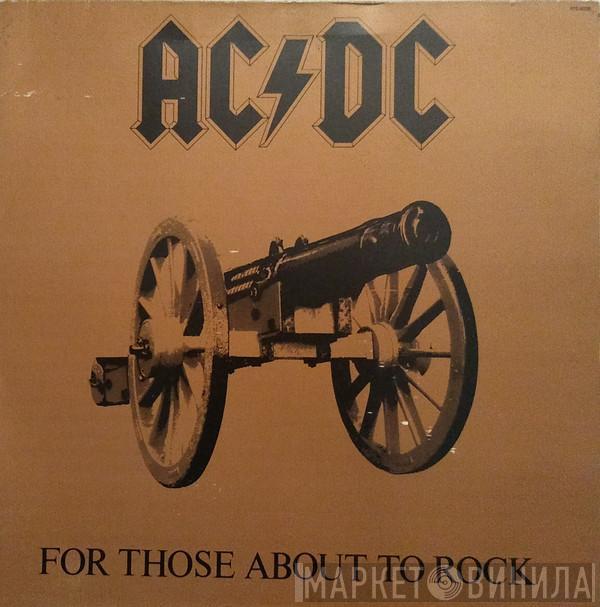  AC/DC  - For Those About The Rock (We Salute You)