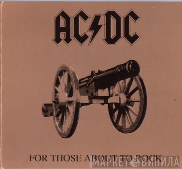  AC/DC  - For Those About To Rock (We Salute You)