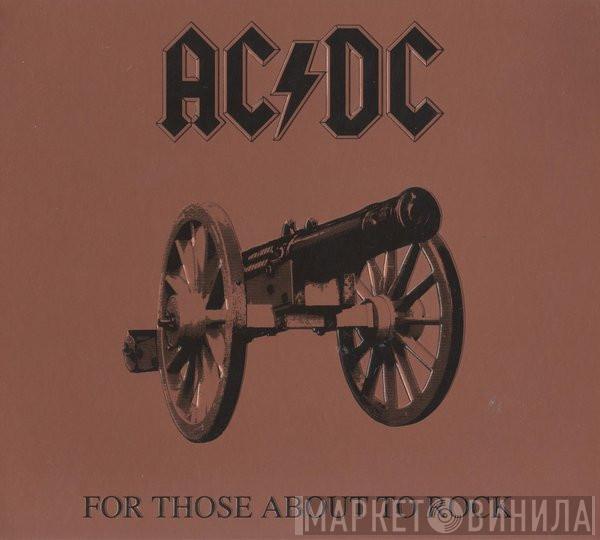  AC/DC  - For Those About To Rock (We Salute You)