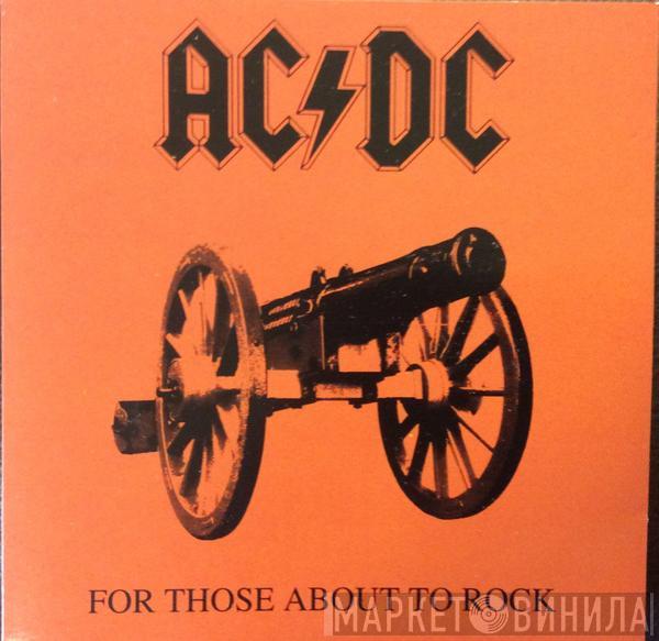  AC/DC  - For Those About To Rock (We Salute You)