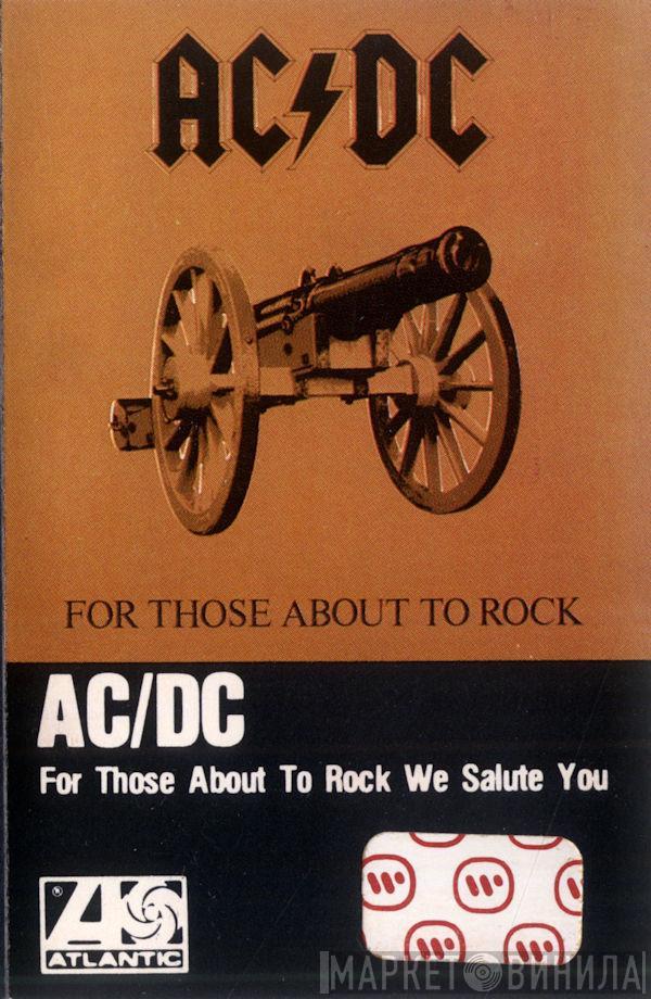  AC/DC  - For Those About To Rock We Salute You