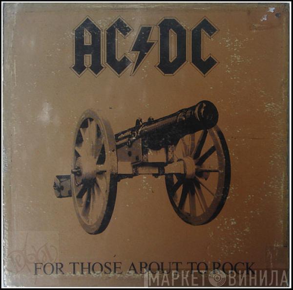  AC/DC  - For Those About To Rock We Salute You