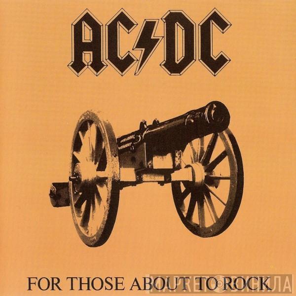  AC/DC  - For Those About To Rock We Salute You