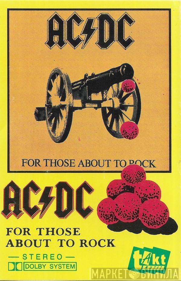  AC/DC  - For Those About To Rock