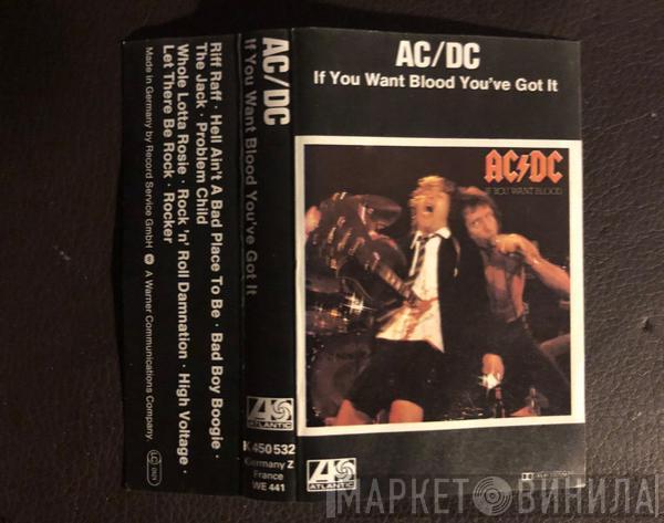  AC/DC  - If You Want Blood You've Got It