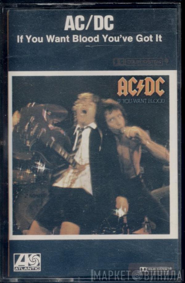  AC/DC  - If You Want Blood You've Got It