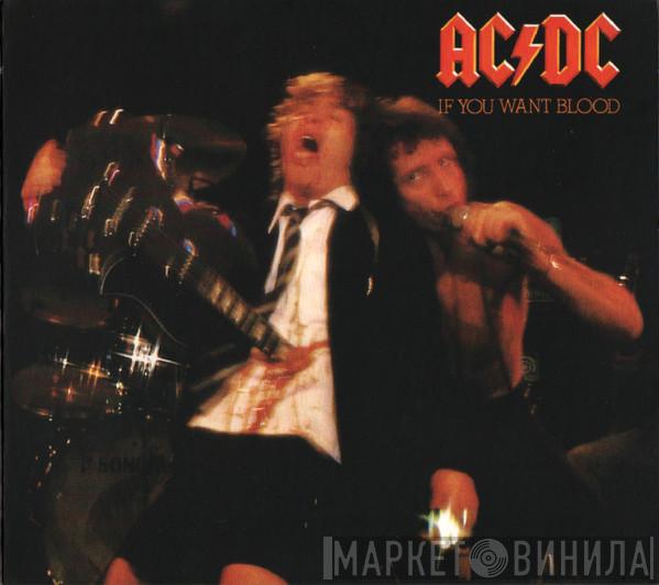  AC/DC  - If You Want Blood You've Got It