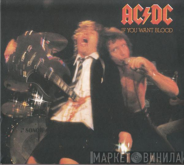 AC/DC - If You Want Blood You've Got It
