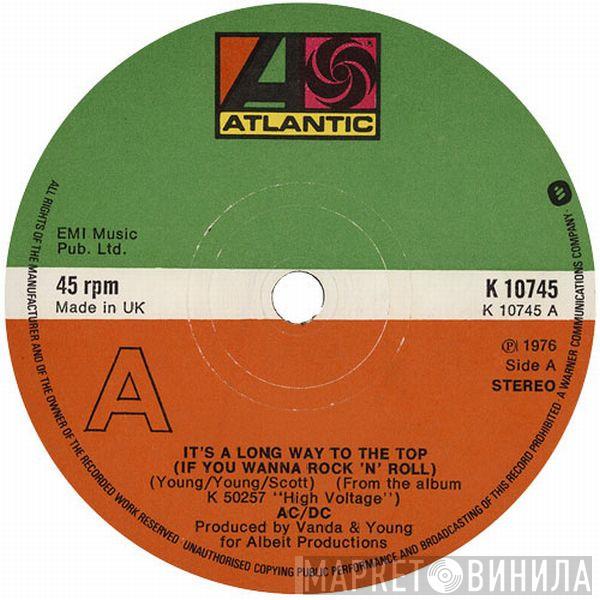 AC/DC - It's A Long Way To The Top (If You Wanna Rock 'N' Roll)
