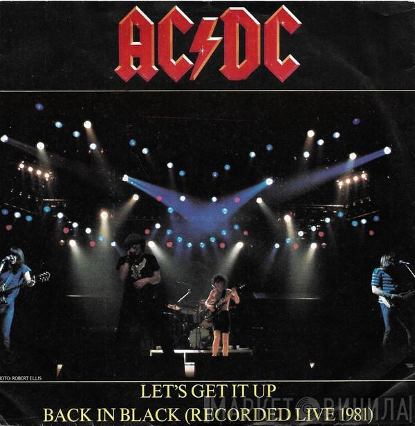 AC/DC - Let's Get It Up / Back In Black (Recorded Live 1981)