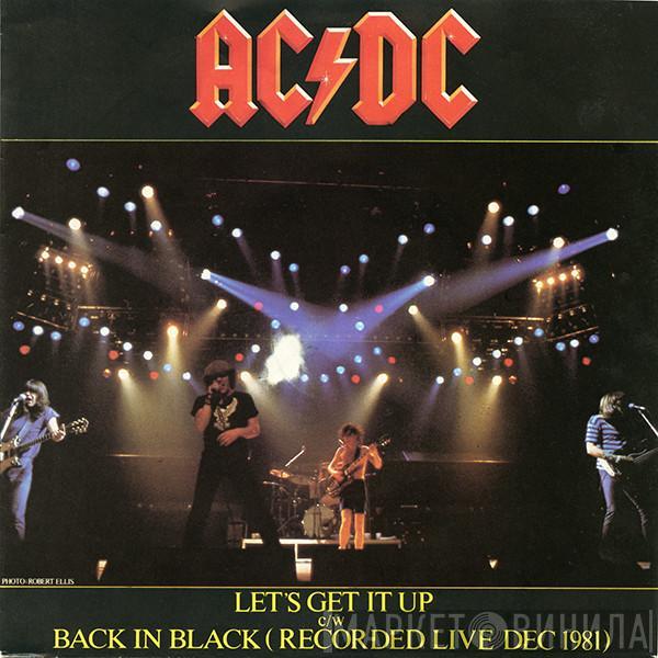 AC/DC - Let's Get It Up / Back In Black (Recorded Live Dec 1981)