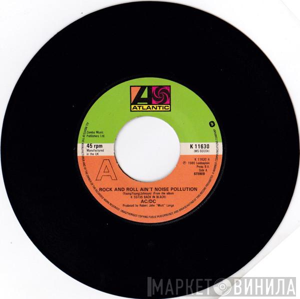 AC/DC - Rock And Roll Ain't Noise Pollution / Hells Bells