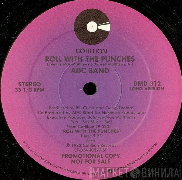 ADC Band - Roll With The Punches