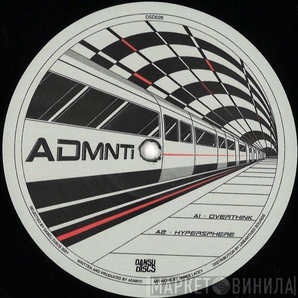 ADMNTi, T. Jacques - Platform Alteration EP