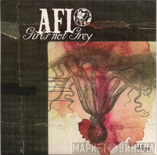  AFI  - Girl's Not Grey