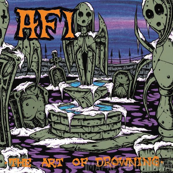AFI - The Art Of Drowning
