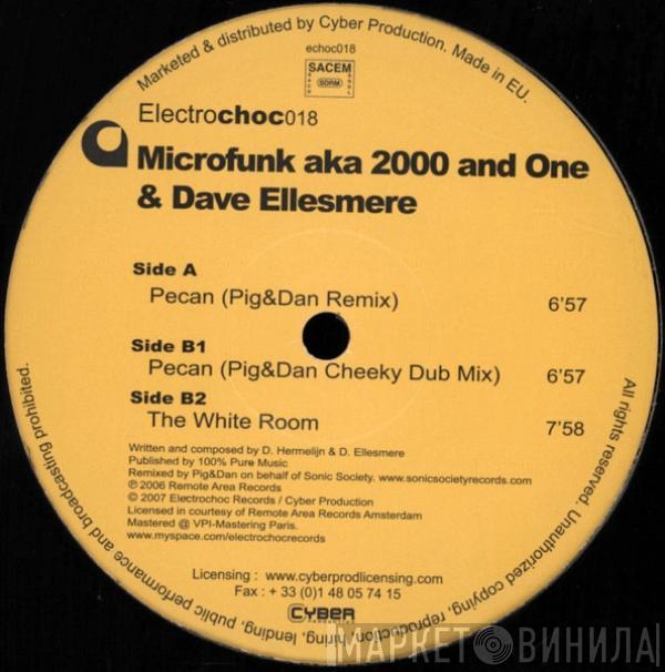 AKA Microfunk & 2000 & One  Dave Ellesmere  - Pecan (Pig & Dan Remixes) / The White Room