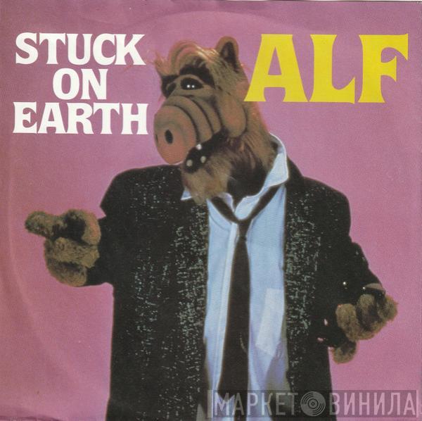 ALF  - Stuck On Earth