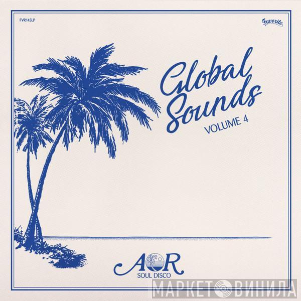  - AOR Global Sounds 1977-1986 (Volume 4)