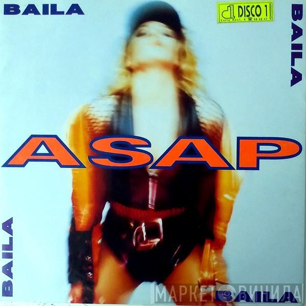 ASAP  - Baila