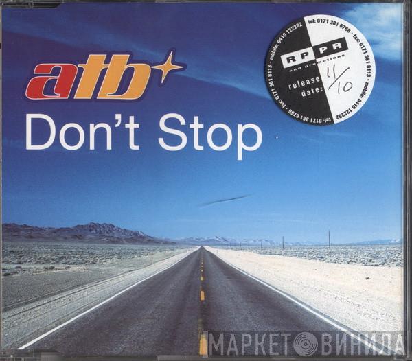  ATB  - Don't Stop