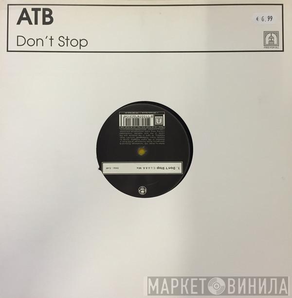  ATB  - Don't Stop