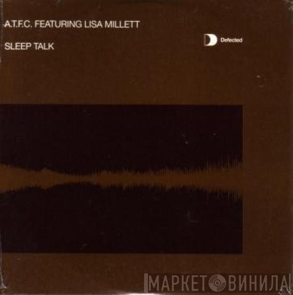 ATFC, Lisa Millett - Sleep Talk