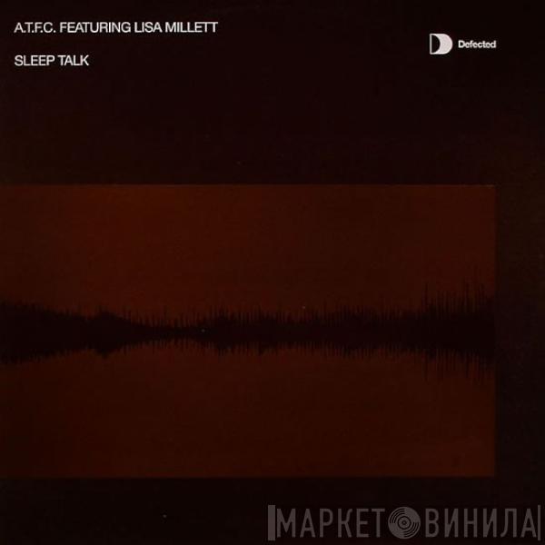 ATFC, Lisa Millett - Sleep Talk