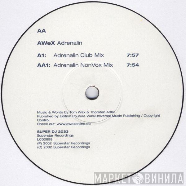 AWeX - Adrenalin