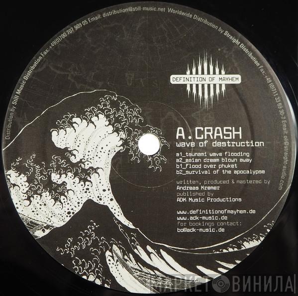 A. Crash  - Wave Of Destruction