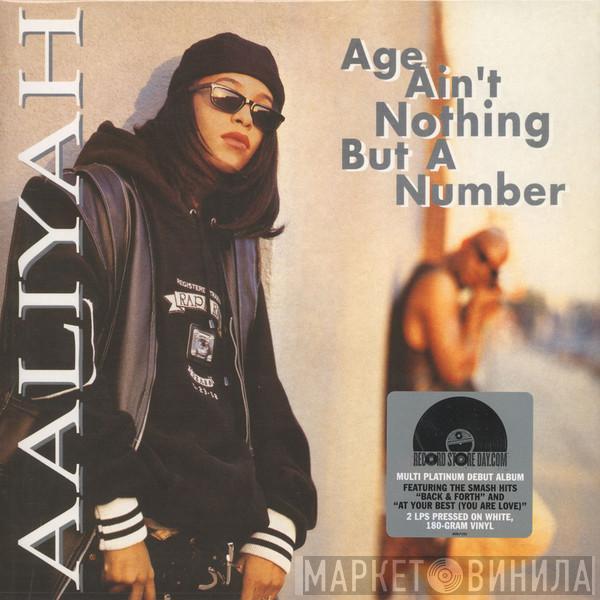  Aaliyah  - Age Ain't Nothing But A Number