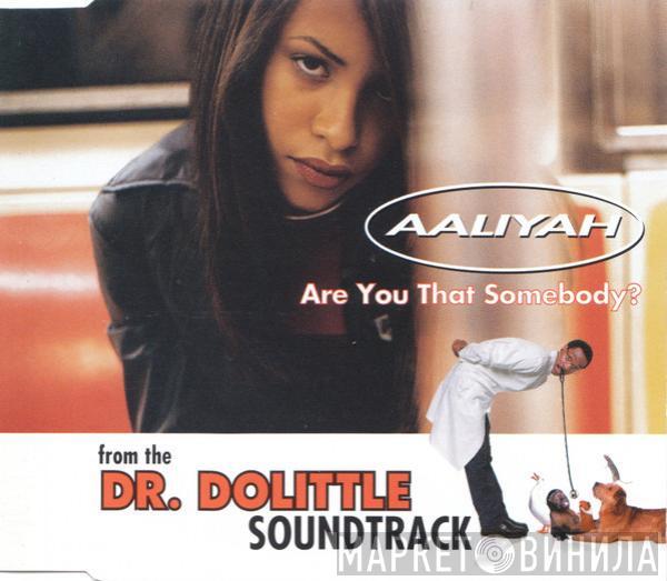  Aaliyah  - Are You That Somebody?