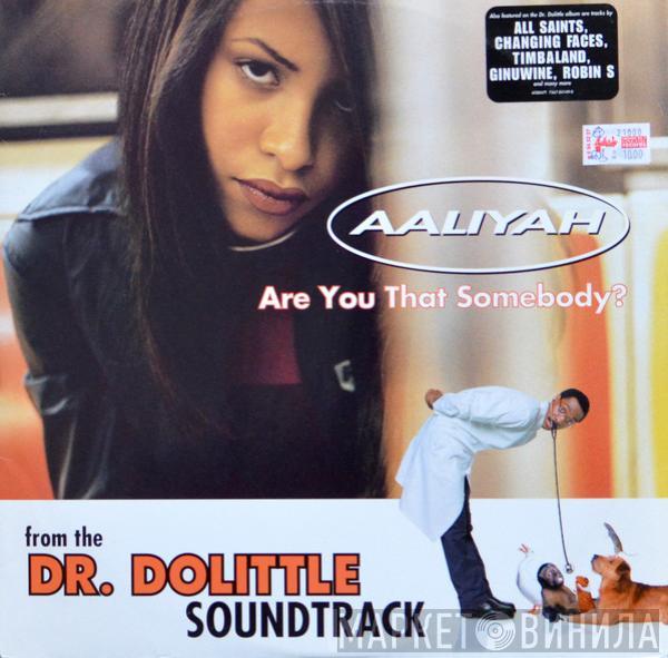  Aaliyah  - Are You That Somebody?